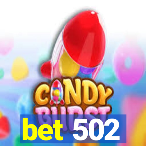 bet 502